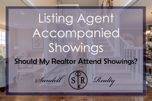 Listing Agnet Accompied Showings