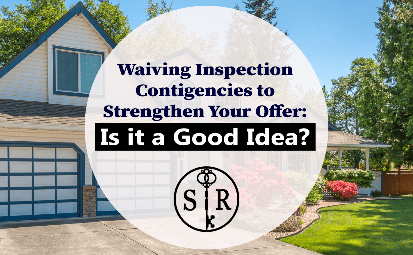 Waiving Contingencies
